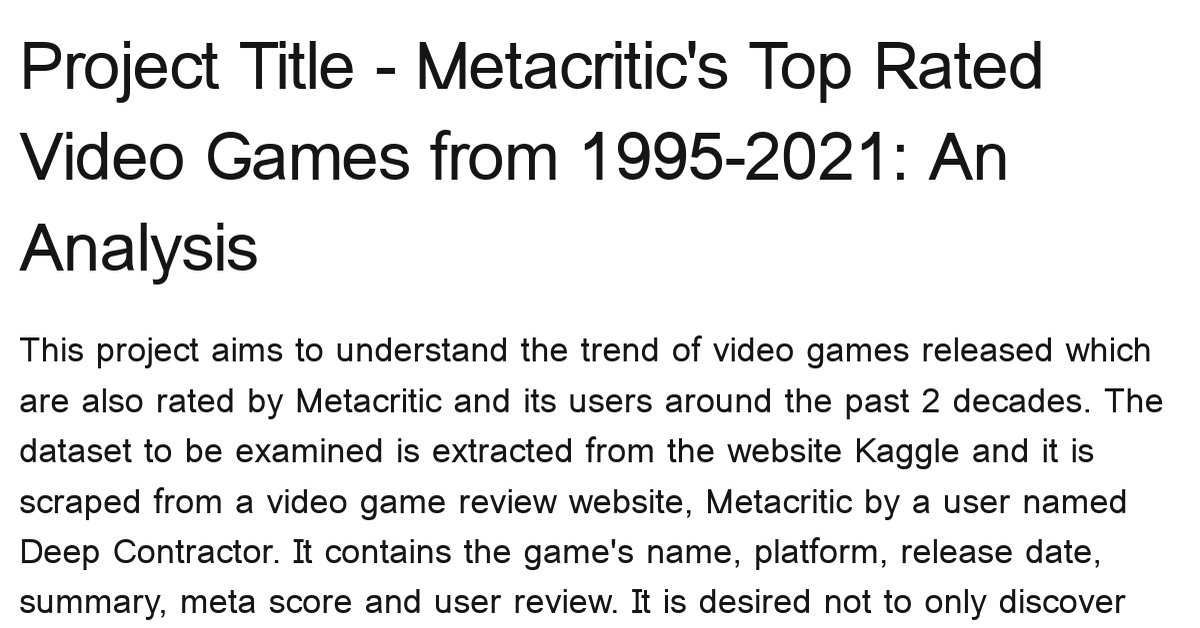 There is a game I play' – Analyzing Metacritic scores for video games