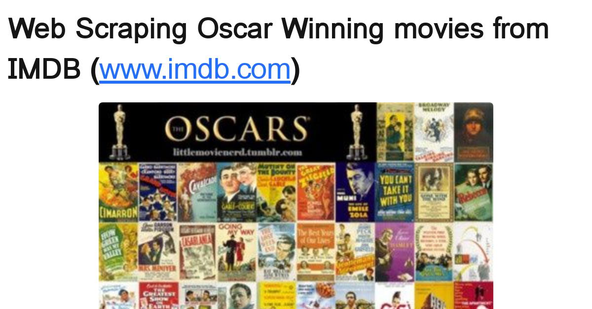 Project Web Scraping Oscar Winning Movies Imdb 4ffed - Notebook By ...