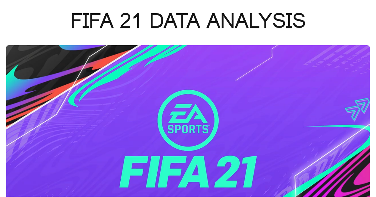 fifa-21-data-analysis