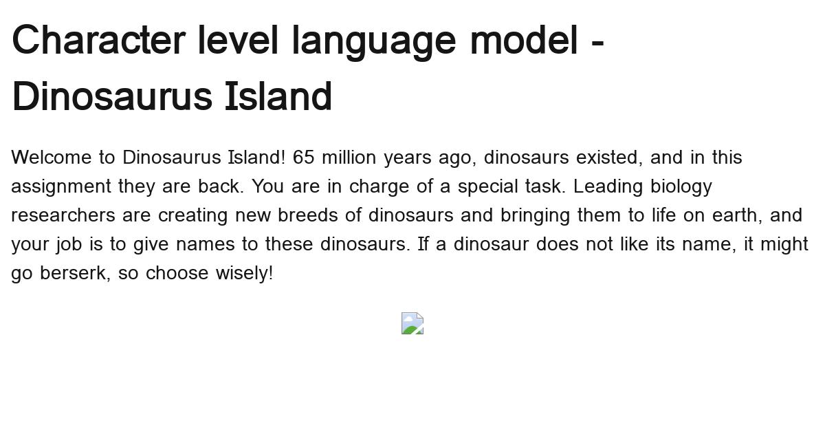dinosaurus-island-character-level-language-model-final-v3b