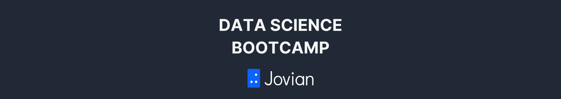 Jovian Data Science and Machine Learning Bootcamp